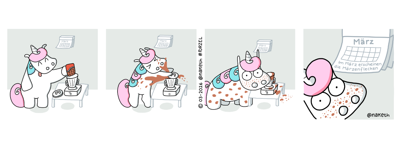 Purzel wirft eine Tafel Schokolade in den Mixer. Der Deckel ist nicht ganz drauf und die Schokolade spritzt überallhin. Purzel hat ganz viele Flecken im Gesicht. Hinter ihm hängt ein Kalender mit dem Monat März, an dem unten steht: Im März erscheinen die Märzenflecken.